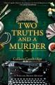 Go to record Two Truths and a Murder.