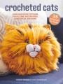 Go to record Crocheted Cats : 35 projects to make : Fabulous feline pat...