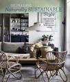Go to record Naturally sustainable style : inspirational ideas for beau...