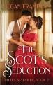 Go to record The Scot's Seduction A Novel.