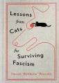 Go to record Lessons from cats for surviving fascism.
