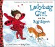 Go to record Ladybug Girl and the Big Snow.