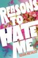 Go to record Reasons to hate me.