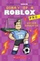 Go to record Soccer Simulator (Diary of a Roblox Pro #10)