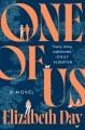 Go to record One of Us : A Novel.