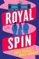 Go to record Royal Spin : A Novel.