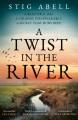 Go to record A Twist in the River.