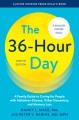 Go to record The 36-hour day : a family guide to caring for people with...