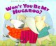 Go to record Won't you be my hugaroo?