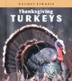 Go to record Thanksgiving turkeys