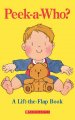 Go to record Peek-a-who? : a lift-the-flap book