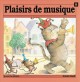 Go to record Plaisirs de musique