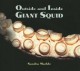 Go to record Outside and inside giant squid
