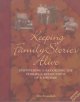 Go to record Keeping family stories alive : discovering and recording t...