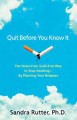 Go to record Quit before you know it : the stress-free, guilt-free way ...
