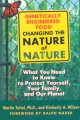 Go to record Genetically engineered food : changing the nature of natur...