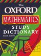 Go to record The Oxford mathematics study dictionary