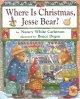 Go to record Where is Christmas, Jesse Bear?