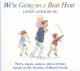 Go to record We're going on a bear hunt