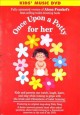 Go to record Once upon a potty for her