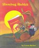 Go to record Humbug rabbit