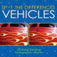 Go to record Spot the differences - vehicles : 50 mind-bending photogra...