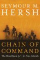 Go to record Chain of command : the road from 9/11 to Abu Ghraib