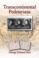 Go to record Transcontinental pedestrians : Canada's first cross-countr...