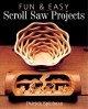 Go to record Fun and easy scroll saw projects