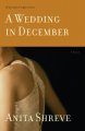 Go to record A wedding in December : a novel