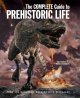 Go to record The complete guide to prehistoric life