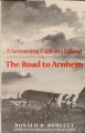 Go to record The road to Arnhem : a Screaming Eagle in Holland