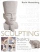 Go to record Sculpting basics : everything you need to know to create f...