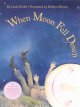Go to record When Moon fell down
