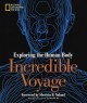 Go to record Incredible voyage : exploring the human body