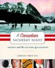Go to record A Canadian saturday night : [hockey and the culture of a c...