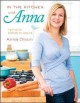 Go to record In the kitchen with Anna : new ways with the classics