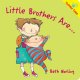 Go to record Little brothers are...