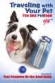 Go to record Traveling with your pet : the AAA petbook : the AAA guide ...