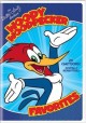 Go to record Woody Woodpecker favorites
