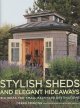 Go to record Stylish sheds and elegant hideaways