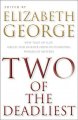 Go to record Two of the deadliest : new tales of lust, greed, and murde...