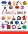 Go to record The chakra bible : the definitive guide to working with ch...