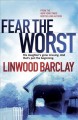 Go to record Fear the worst